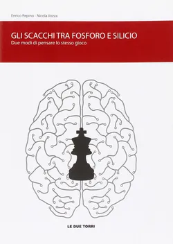 Gli scacchi tra fosforo e silicio